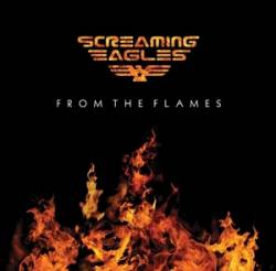 Screaming Eagles : From the Flames